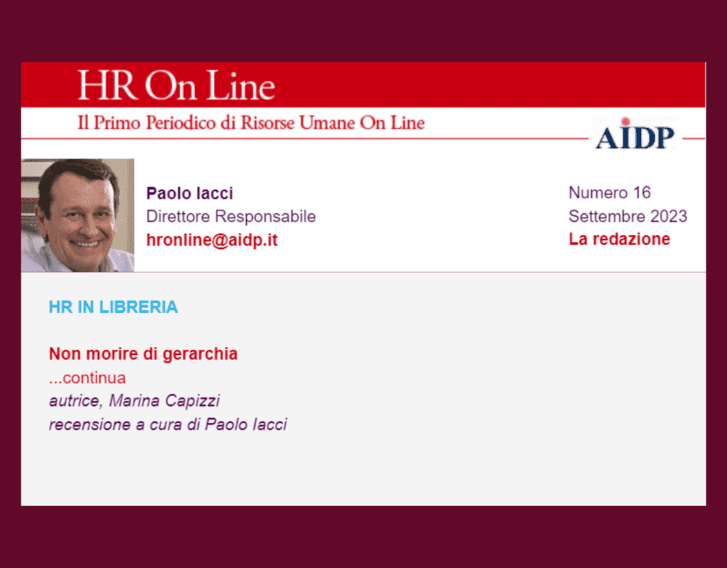 Su AIDP si parla di “Non Morire di Gerarchia”
