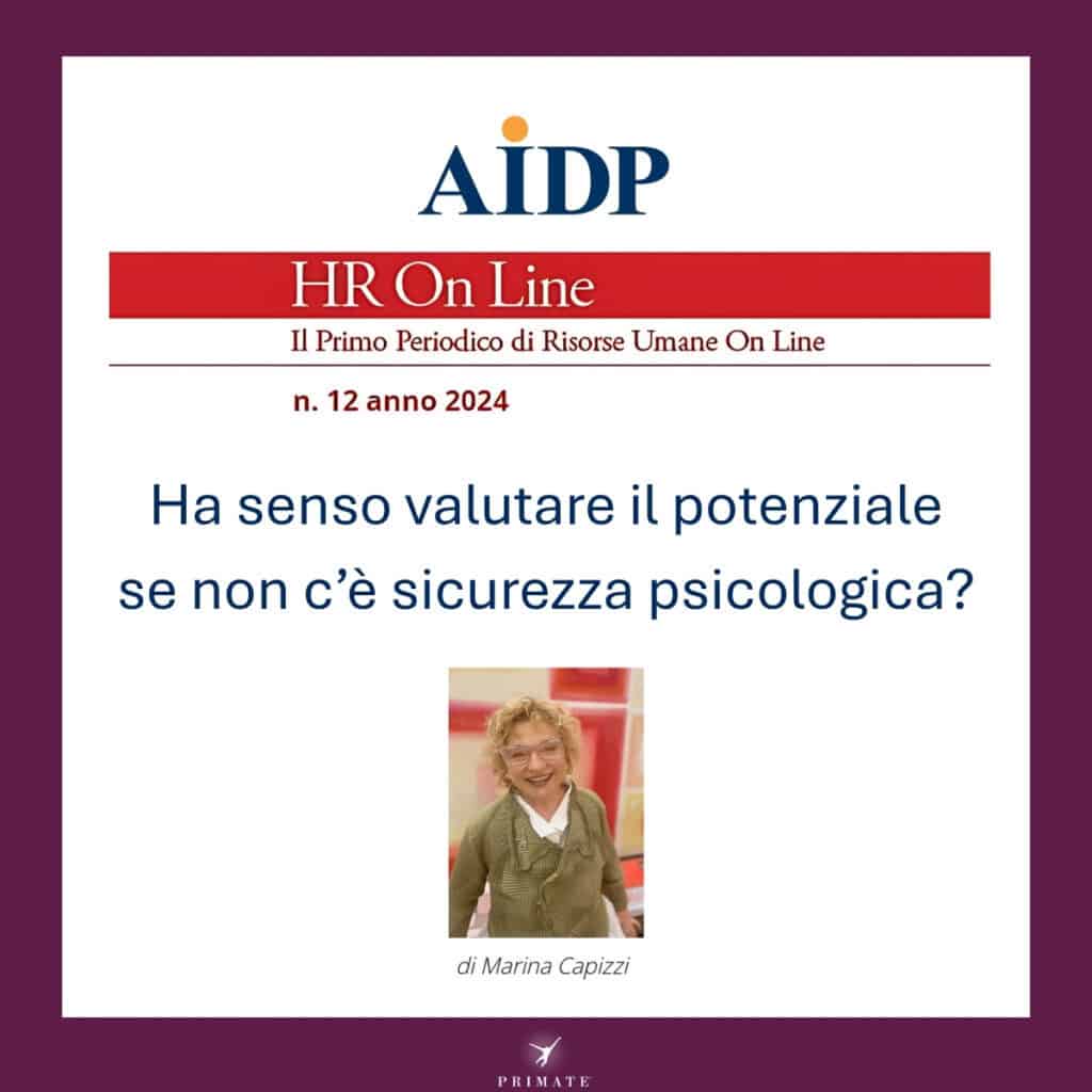 Ha senso valutare il potenziale se non c’è sicurezza psicologica?