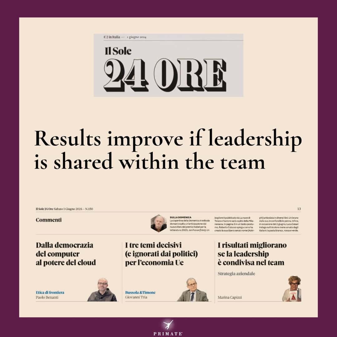 Results improve if leadership is shared within the team – Marina Capizzi – Il Sole 24 Ore – Jun-01-2024 – PRIMATE Consulting