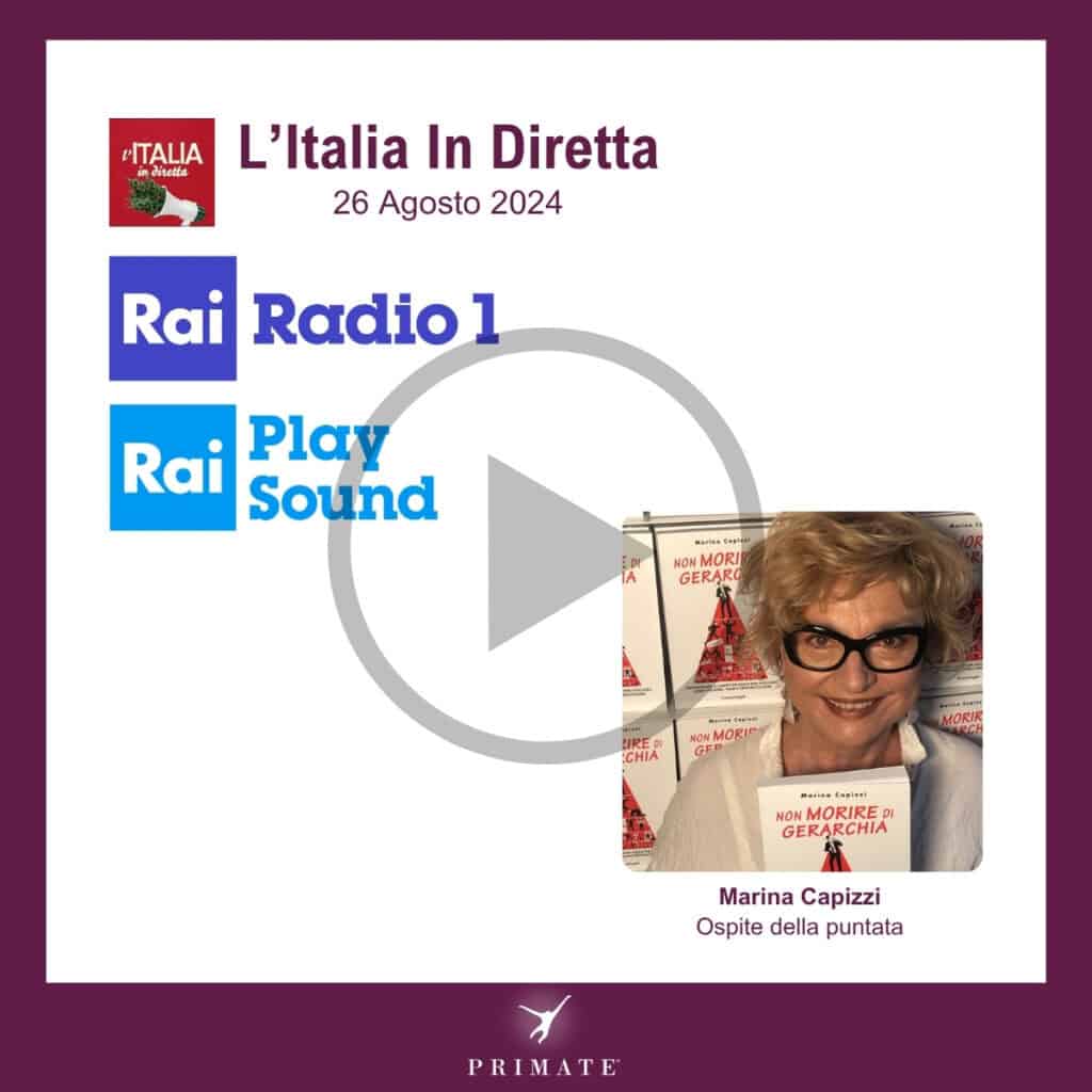 Marina Capizzi intervistata per RAI Radio 1 – Rai Play Sound | Non Morire di Gerarchia
