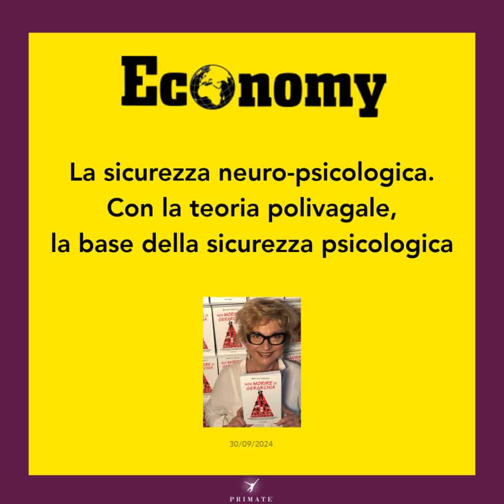 La sicurezza neuro-psicologica. Con la teoria polivagale, la base biologica della sicurezza psicologica