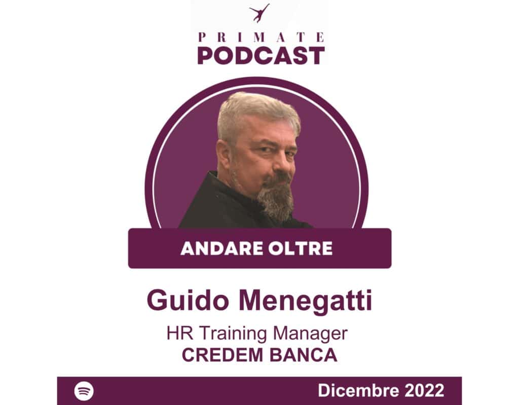 PRIMATE Podcast Transcript – Episode 13: “Andare Oltre” (Eng. Going Beyond) (with Guido Menegatti)