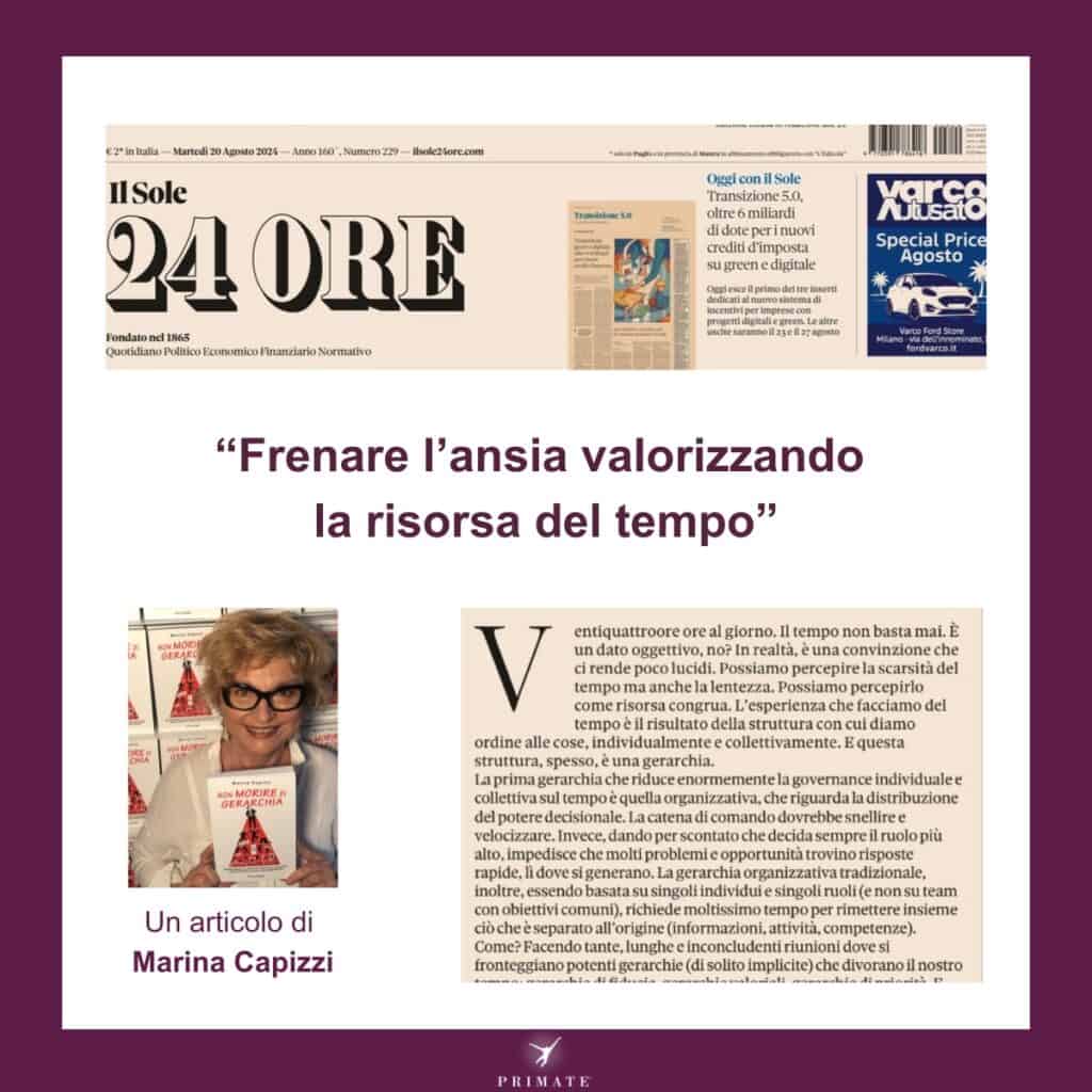 Frenare l’ansia valorizzando la risorsa del tempo