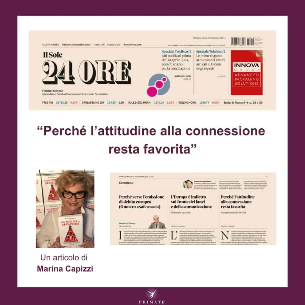 Perchè l’attitudine alla connessione resta favorita