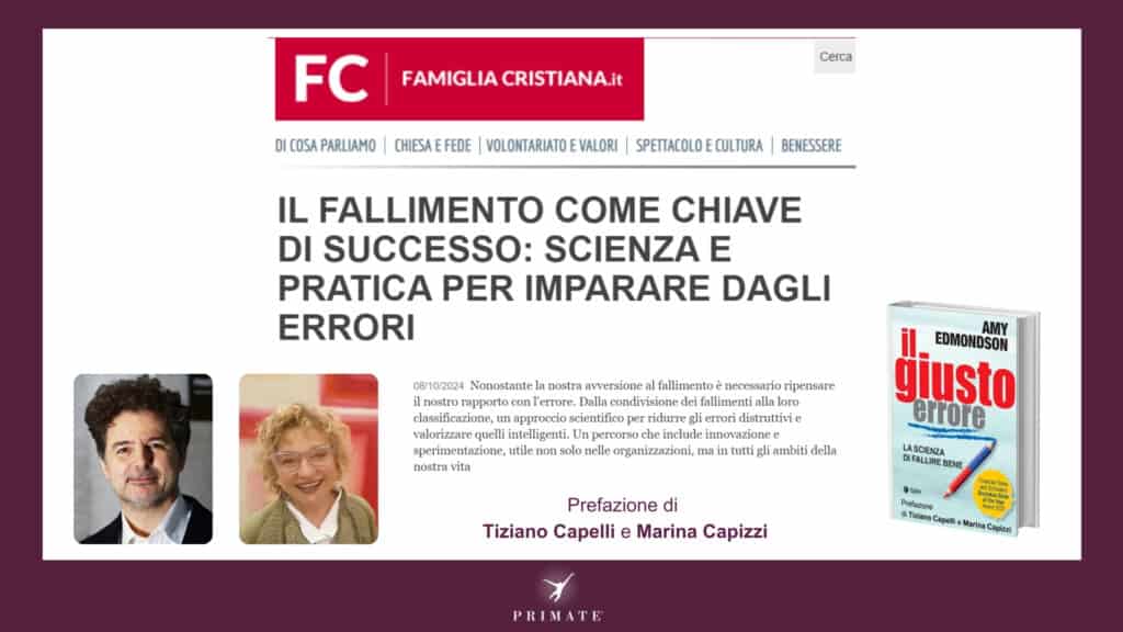 Il fallimento come chiave di successo: scienza e pratica per imparare dagli errori