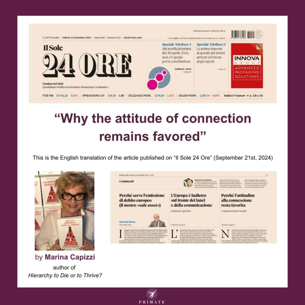 Why the attitude of connection remains favored