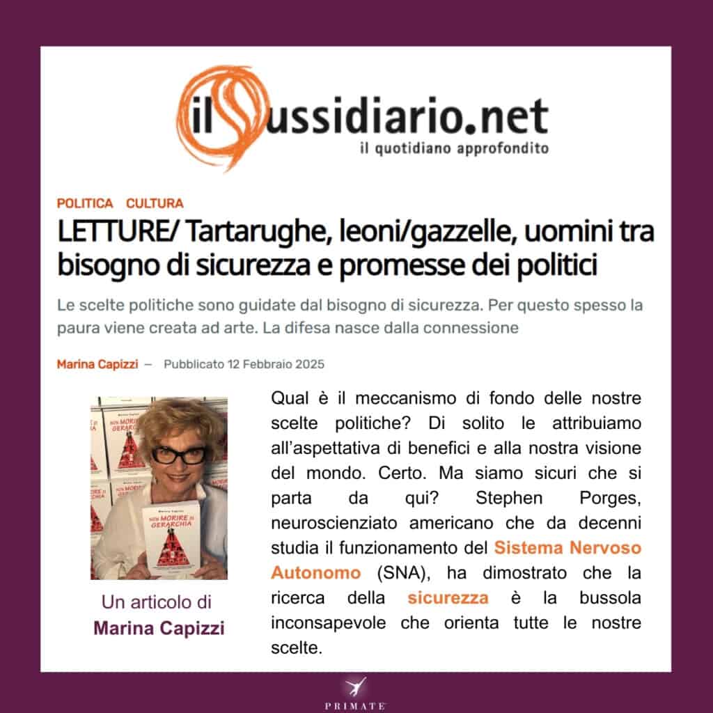 Tartarughe, leoni/gazzelle, uomini tra bisogno di sicurezza e promesse dei politici
