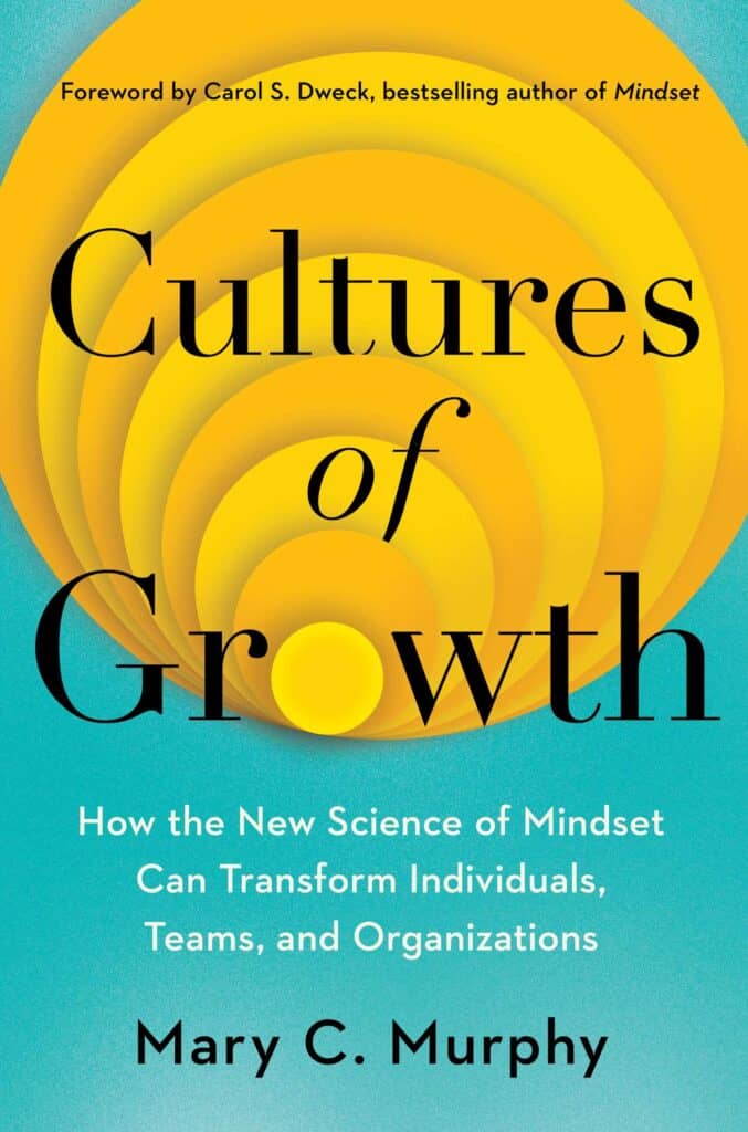 PRIMATE’s READING – Cultures of Growth: How the New Science of Mindset Can Transform Individuals, Teams, and Organizations