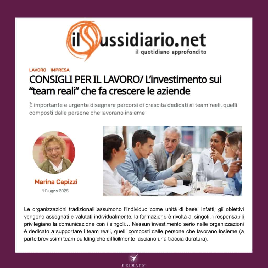 L’investimento sui “team reali” che fa crescere le aziende