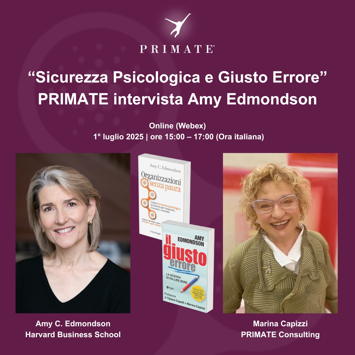 Sicurezza Psicologica e Giusto Errore - PRIMATE intervista Amy Edmondson