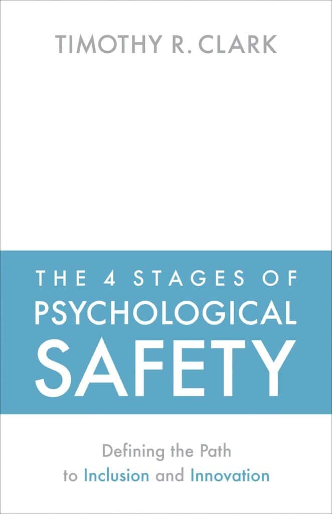 PRIMATE’s READINGS – The 4 Stages of Psychological Safety