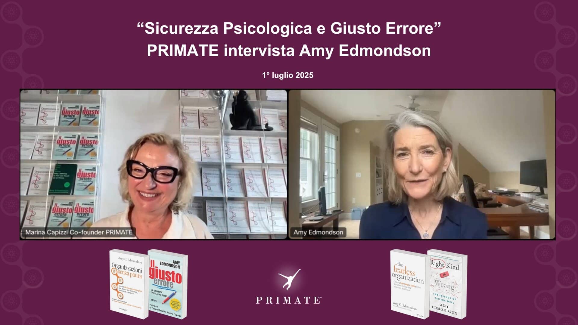 Sicurezza Psicologica e Giusto Errore - PRIMATE intervista Amy Edmondson