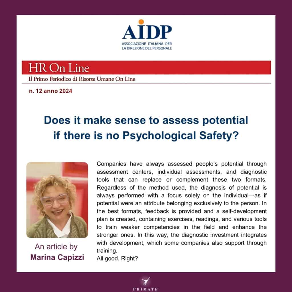 Does it make sense to assess potential if there is no Psychological Safety?