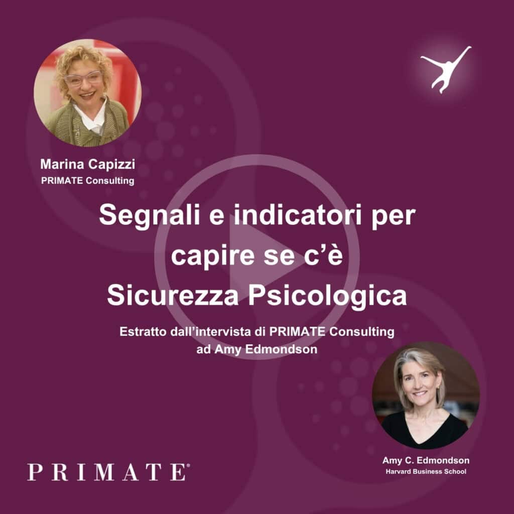 Segnali e indicatori per capire se c’è Sicurezza Psicologica