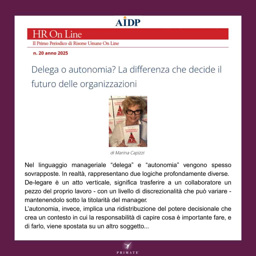 Delega o autonomia? La differenza che decide il futuro delle organizzazioni