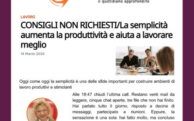 La semplicità aumenta la produttività e aiuta a lavorare meglio