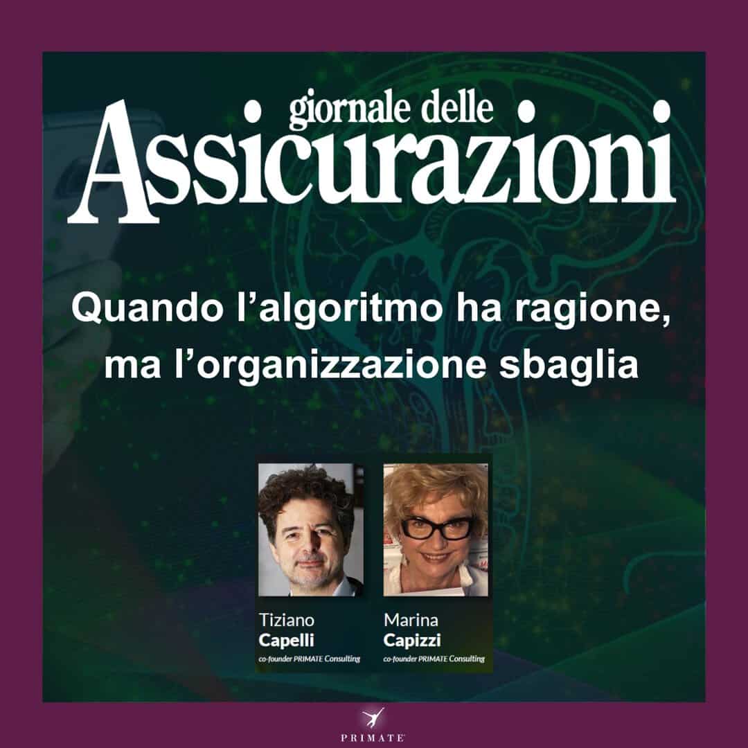 Giornale Delle Assicurazioni – N2 – 20-04-2026 – Quando l’algoritmo ha ragione, ma l’organizzazione sbaglia – T. Capelli M. Capizzi