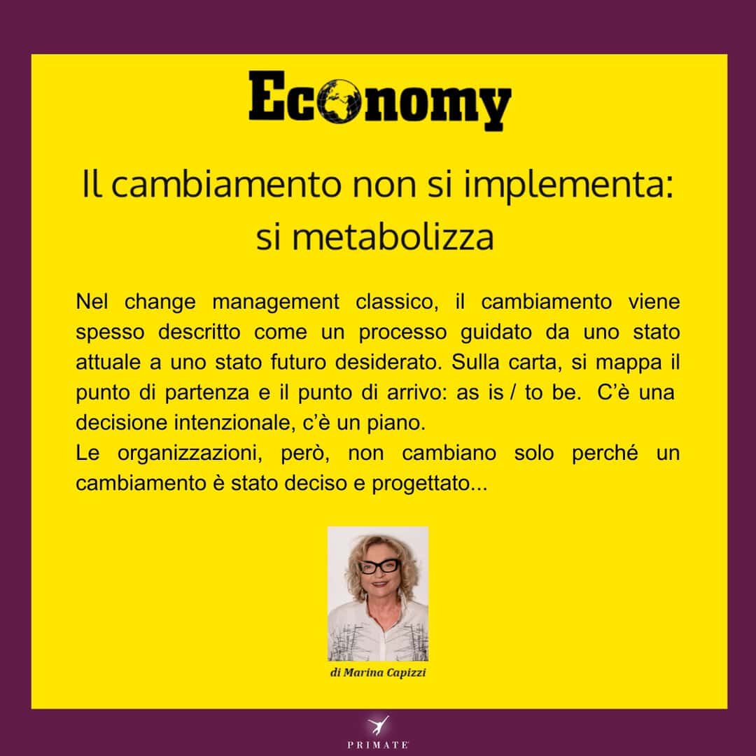 Marina Capizzi_Economy_Il cambiamento non si implementa si metabolizza_ PRIMATE Consulting