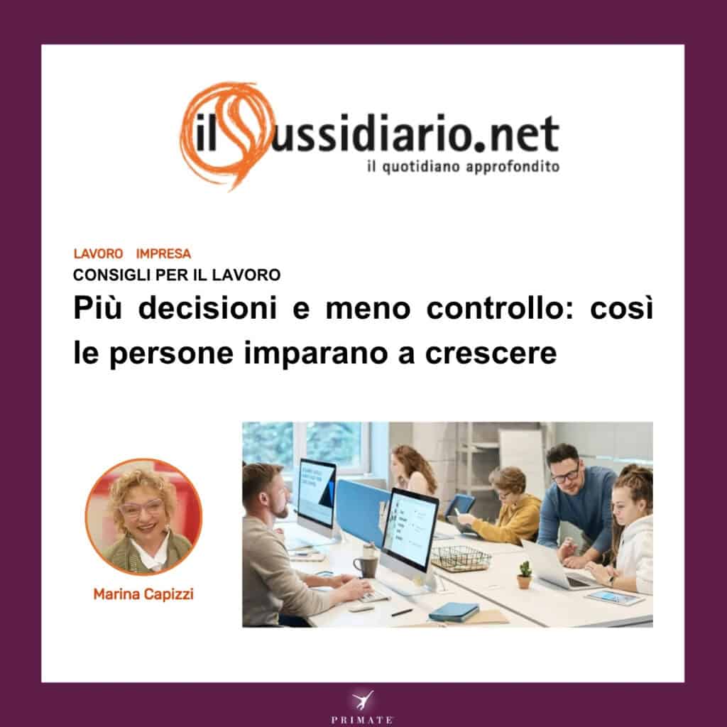 Più decisioni e meno controllo: così le persone imparano a crescere