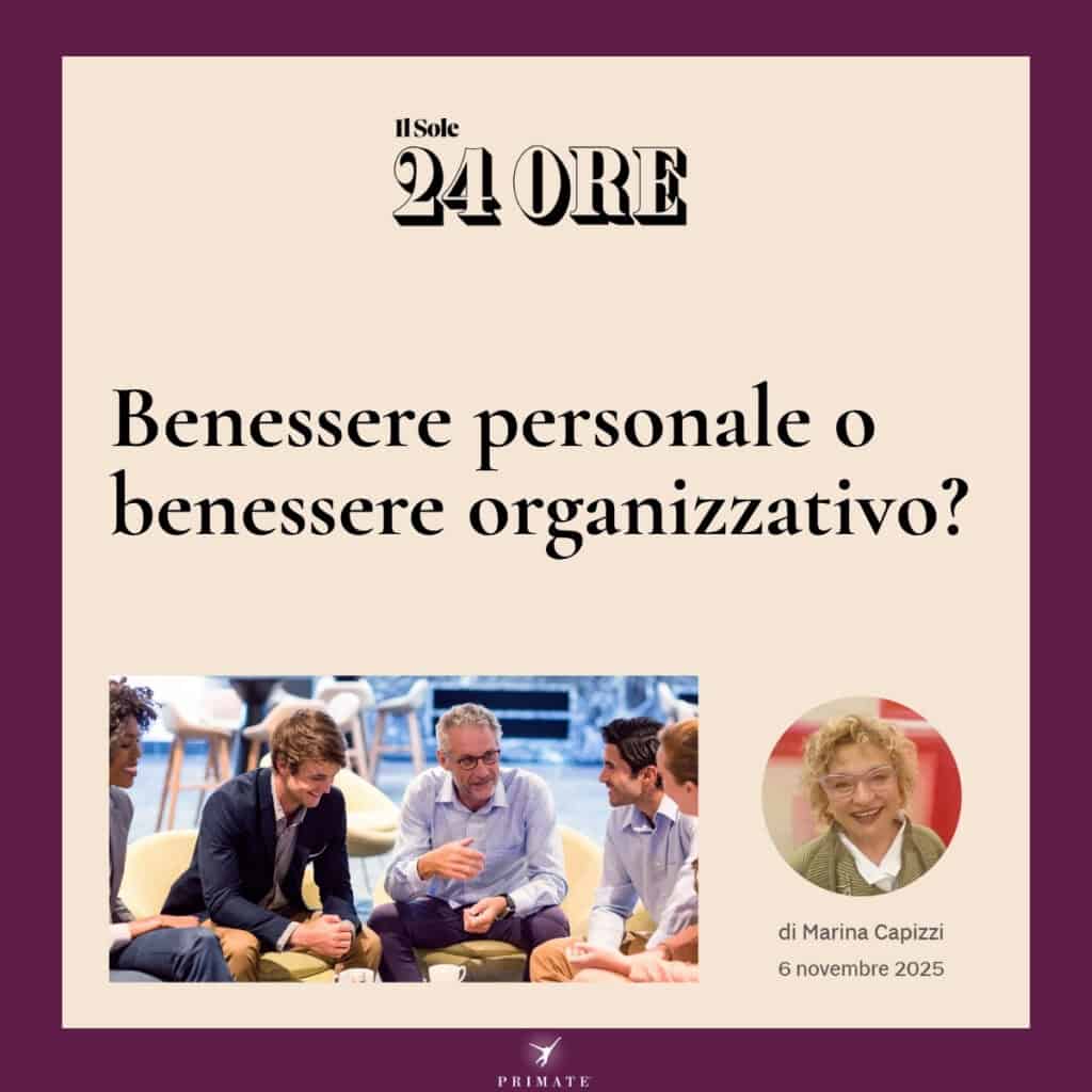 Benessere personale o benessere organizzativo?