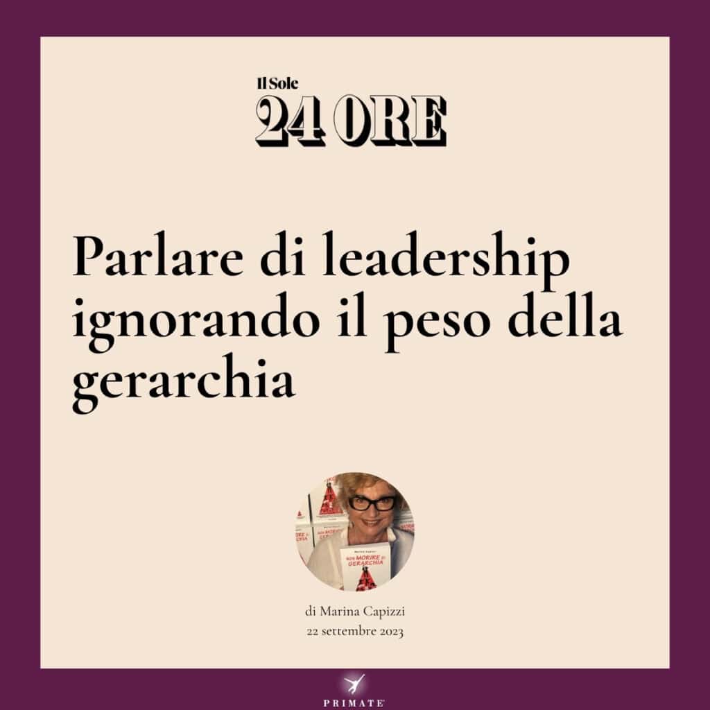 Parlare di leadership ignorando il peso della gerarchia