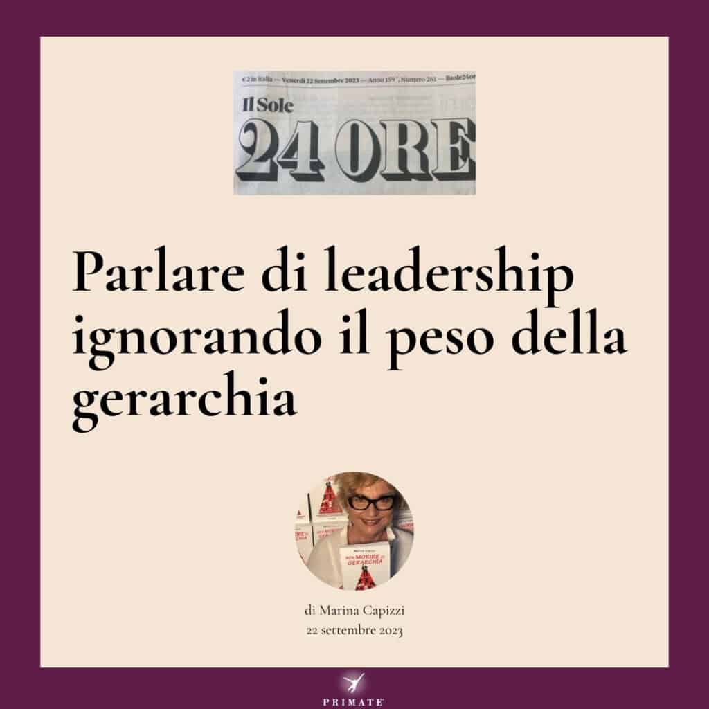 Parlare di leadership ignorando il peso della gerarchia