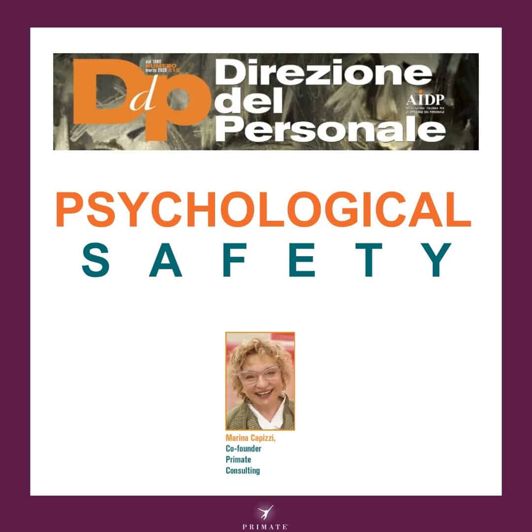 Psychological Safety – DdP Direzione del Personale – AIDP – M. Capizzi – March 2025 – PRIMATE Consulting